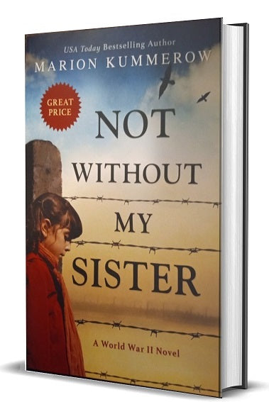 Not Without My Sister by Marion Kummerow (Paperback)